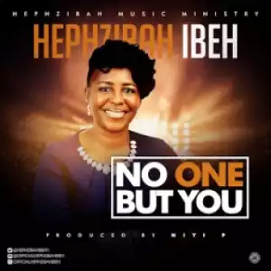 Happiness Ibeh - No One But You